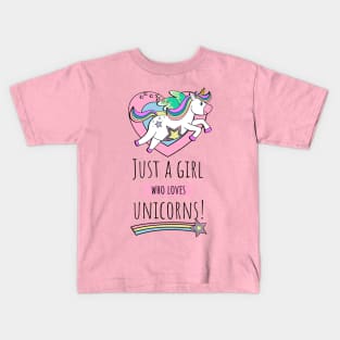 Hearts And Stars Just A Girl Who Loves Unicorns Kids T-Shirt